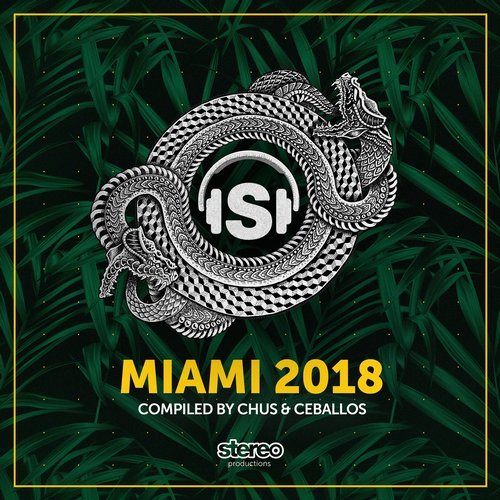 VA - Miami 2018 Compiled by Chus & Ceballos [SP230]